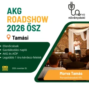 AKG Roadshow 2026 Ősz Tamásiban – Morva Tamás előadása az AKG ellenőrzésekről, a gazdálkodási naplóról és az AÖP-ről